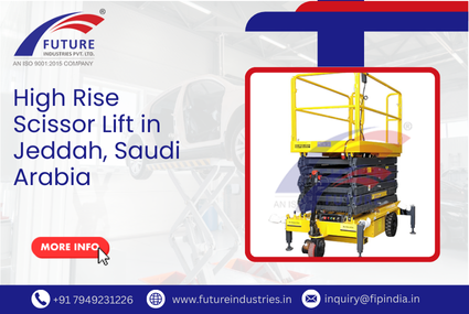 High Rise Scissor Lift in Jeddah, Saudi Arabia